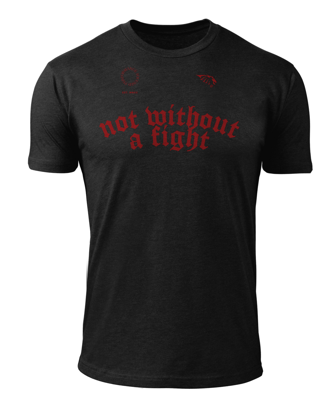 T-shirt Collection Not without a fight - VALOR