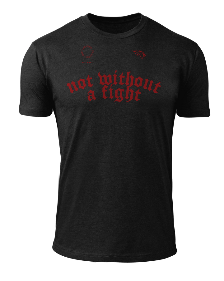 T-shirt Collection Not without a fight - VALOR